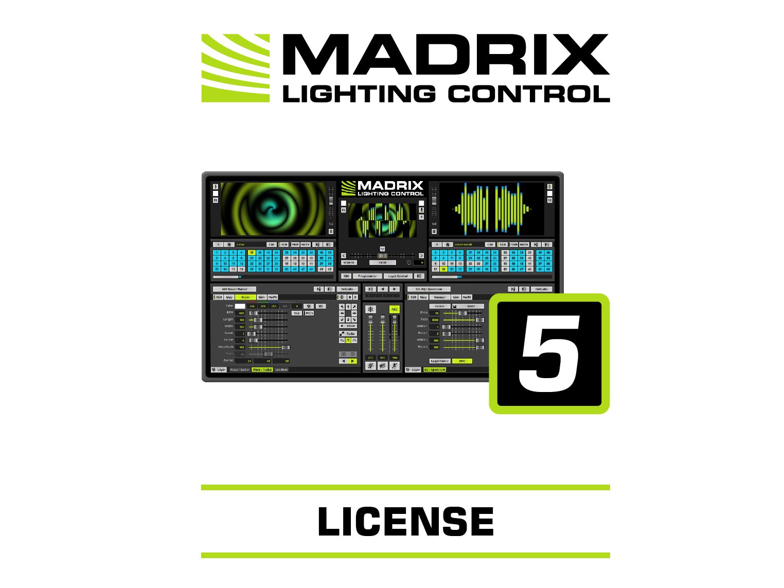 Software 5 License entry - madrix